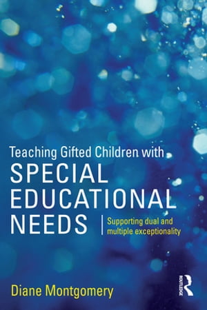 Teaching Gifted Children with Special Educational Needs