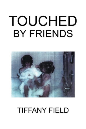 Touched by Friends【電子書籍】[ Tiffany Fi