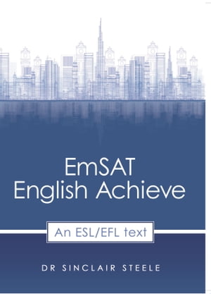 EmSAT English Achieve【電子書籍】[ Dr Sinclair Steele ]