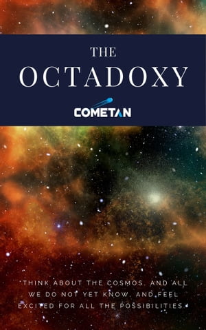 The Octadoxy The Principles of Advancement & Eschatology
