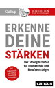 Erkenne deine St rken Der Strengthsfinder f r Studierende und Berufseinsteiger【電子書籍】 Gallup