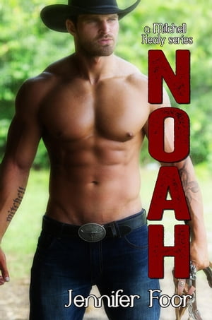 Noah Mitchell - Healy Series【電子書籍】[ 