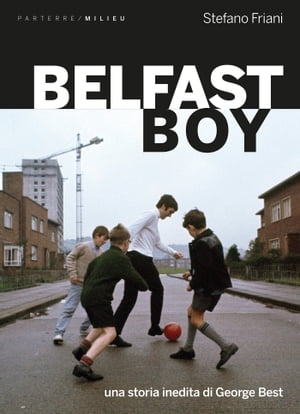 Belfast Boy