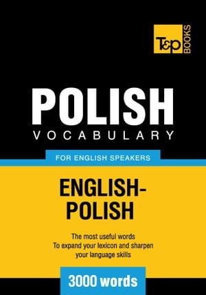 Polish Vocabulary for English Speakers - 3000 Words