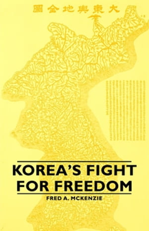 Korea's Fight for Freedom