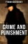 CRIME AND PUNISHMENT The Unabridged Garnett TranslationŻҽҡ[ Fyodor Dostoevsky ]