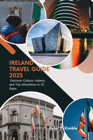 IRELAND TRAVEL GUIDE 2023