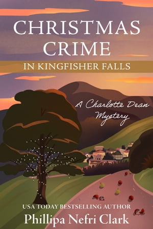 Christmas Crime in Kingfisher Falls