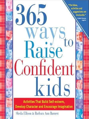 365 Ways to Raise Confident Kids