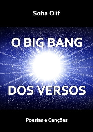 O Big Bang dos Versos