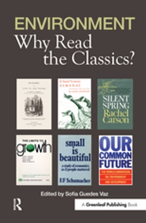 Environment: Why Read the ClassicsŻҽҡ