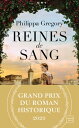 Reines de sang【電子書籍】[ Philippa Grego