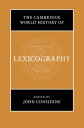 The Cambridge World History of Lexicography【電子書籍】