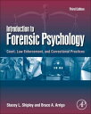 Introduction to Forensic Psychology Court, Law Enforcement, and Correctional Pra...