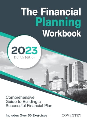 The Financial Planning Workbook A Comprehensive 