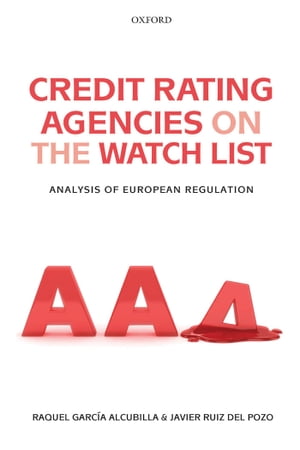 Credit Rating Agencies on the Watch List