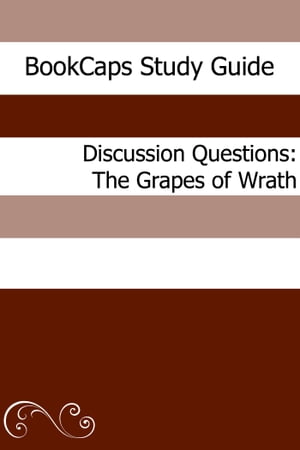 Discussion Questions: The Grapes of Wrath【電