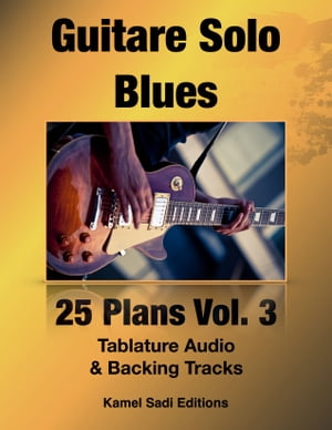 Guitare Solo Blues Vol. 3