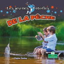 Les jeunes toiles de la p che (Little Stars Fishing)【電子書籍】 Taylor Farley