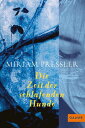 Die Zeit der schlafenden Hunde Roman【電子書籍】 Mirjam Pressler