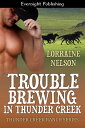 ŷKoboŻҽҥȥ㤨Trouble Brewing in Thunder CreekŻҽҡ[ Lorraine Nelson ]פβǤʤ428ߤˤʤޤ