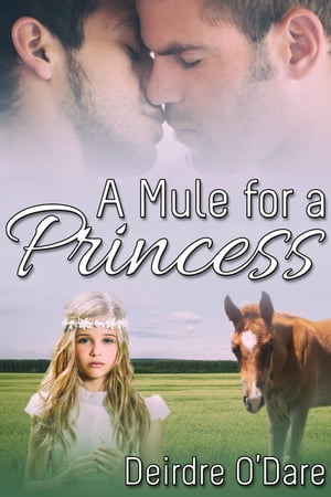 A Mule for a Princess【電子