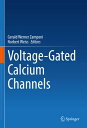 Voltage-Gated Calcium Channels【電子書籍】