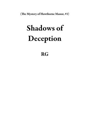 Shadows of Deception