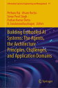 Building Embodied AI Systems: The Agents, the Architecture Principles, Challenge...