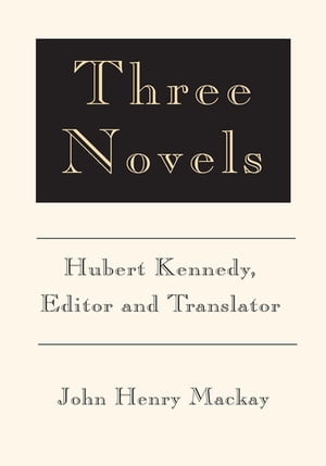 Three Novels