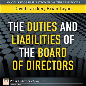 Duties and Liabilities of the Board of Directors, The