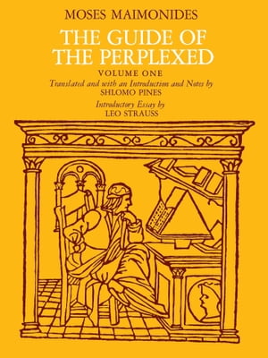 The Guide of the Perplexed, Volume 1