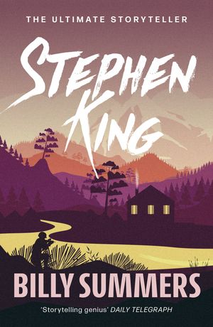 Billy Summers The No. 1 Sunday Times Bestseller【電子書籍】 Stephen King