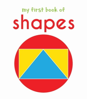 My First Book of Shapes