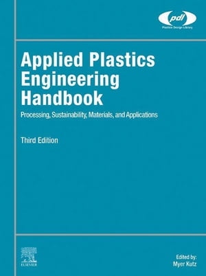 Applied Plastics Engineering Handbook