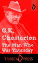 ŷKoboŻҽҥȥ㤨The Man Who Was Thursday: A NightmareŻҽҡ[ G K Chesterton ]פβǤʤ129ߤˤʤޤ