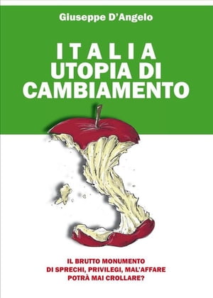 Italia Utopia Di Cambiamento