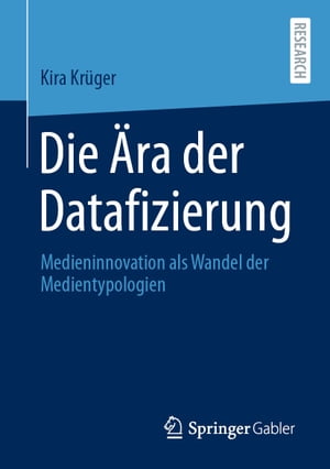 Die Ära der Datafizierung