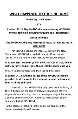 ŷKoboŻҽҥȥ㤨What Happened to the Kingdom? Jesus' only message, gone in plain sight!Żҽҡ[ charles howard medlock ]פβǤʤ292ߤˤʤޤ