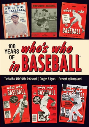 100 Years of Who's Who in Baseball