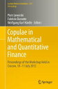 Copulae in Mathematical and Quantitative Finance Proceedings of the Workshop Held in Cracow, 10-11 July 2012