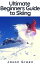 Ultimate Beginners Guide to Skiing