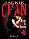 Jackie Chan Inside the Dragon【電子書籍】[