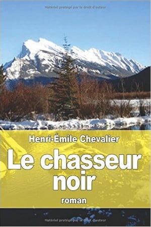 Le chasseur noir