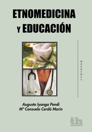 Etnomedicina y Educación