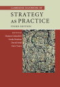 Cambridge Handbook of Strategy as Practice【電子書籍】