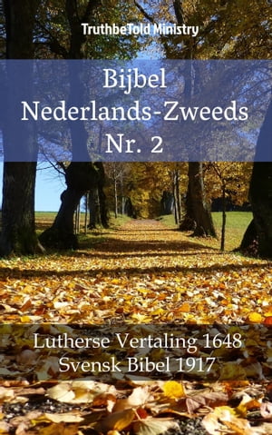 Bijbel Nederlands-Zweeds Nr. 2 Lutherse Vertaling 1648 - Svensk Bibel 1917