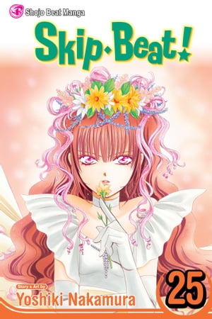 Skip・Beat!, Vol. 25