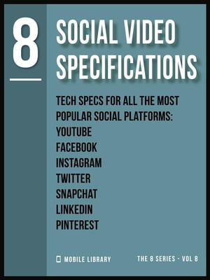 Social Video Specifications 8
