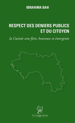 Respect des Deniers Publics et du Citoyen